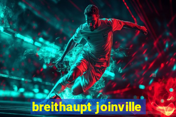 breithaupt joinville